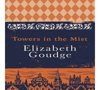 Elizabeth Goudge Towers in the Mist Paperback Book Elizabeth Goudge Multicolor