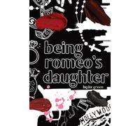 Elizabeth Green Being Romeo's Daughter Paperback Book Elizabeth Green Multicolor