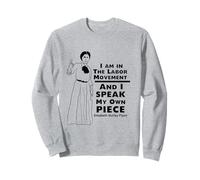 Elizabeth Gurley Flynn Labor solidarity quote design Sweatshirt