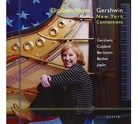 Elizabeth Hayes - Gershwin: New York Connections