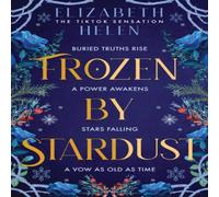 Elizabeth Helen Frozen by Stardust Hardback Book Elizabeth Helen Multicolor