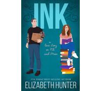 Elizabeth Hunter INK: A Love Story on 7th & Main Paperback Book Elizabeth Hunter Multicolor