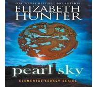 Elizabeth Hunter Pearl Sky Paperback Book Elizabeth Hunter Multicolor