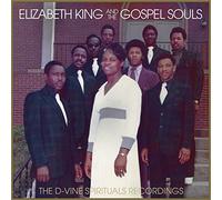 Elizabeth King and The Gospel Souls - The D-Vine Spirituals Recordings [VINYL]