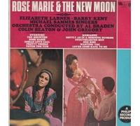 Elizabeth Larner, Barry Kent, Mike Sammes Singers, Alan Braden, Colin Beaton & John Gregory: Rose Marie And The New Moon - LP