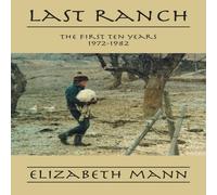 Elizabeth Mann Last Ranch Paperback Book Elizabeth Mann Multicolor