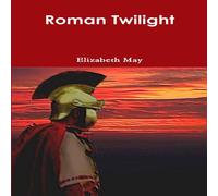 Elizabeth May Roman Twilight Paperback Book Elizabeth May Multicolor