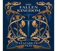 Elizabeth May The Fallen Kingdom Paperback Book Elizabeth May Multicolor