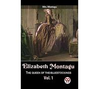 Elizabeth Montagu the Queen of the-Bluestockings