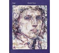 Elizabeth Peyton: Angel