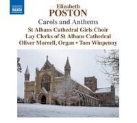 Elizabeth Poston : Elizabeth Poston: Carols and Anthems CD (2023) NEW