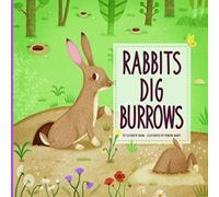 Elizabeth Raum Rabbits Dig Burrows Book Elizabeth Raum Multicolor