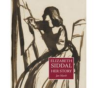 Elizabeth Siddal : Her Story