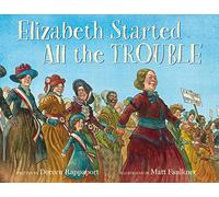 Elizabeth Started All the Trouble