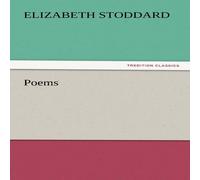 Elizabeth Stoddard Poems N/A Book Elizabeth Stoddard Multicolor