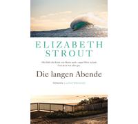 Elizabeth Strout Sabine Die langen Abende: Roman - (Olive Kitteridg (Hardback)