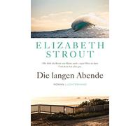 Elizabeth Strout Sabine Die langen Abende: Roman - (Olive Kitteridg (Paperback)
