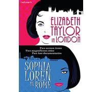 Elizabeth Taylor in London | Sophia Loren in Rome DVD