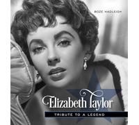 Elizabeth Taylor Tribute to a: Tribute to a Legend