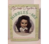 Elizabeth Taylor's Nibbles and Me