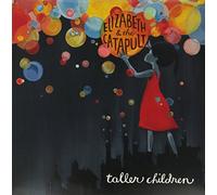 Elizabeth & the Catapult - Taller Children [Vinyl LP] [VINYL]