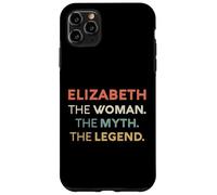 Elizabeth The Woman The Myth Legend Name Personalized Women Case for iPhone 11 Pro Max