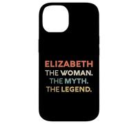 Elizabeth The Woman The Myth Legend Name Personalized Women Case for iPhone 14