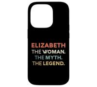 Elizabeth The Woman The Myth Legend Name Personalized Women Case for iPhone 14 Pro