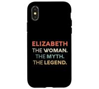 Elizabeth The Woman The Myth Legend Name Personalized Women Case for iPhone X/XS