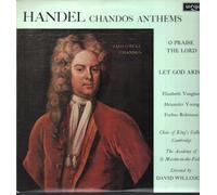 Elizabeth Vaughan / Alexander Young / Forbes Robinson / Asmf / David Willcocks - handel: chandos anthems - o prsie the lord / let god arise