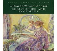Elizabeth von Arnim Christopher & Columbus N/A Book Elizabeth von Arnim Multicolor