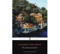 Elizabeth von Arnim The Enchanted April (Paperback) (US IMPORT)