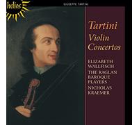 Elizabeth Wallfisch; Nicholas Kraemer: The Raglan Baroque Players - Tartini: Violin Concertos
