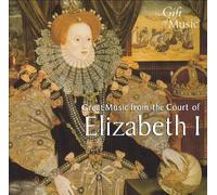Elizabethan Consort - Great Music From The Court Of Elizabeth I