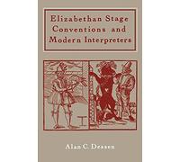 Elizabethan Stage Conventions