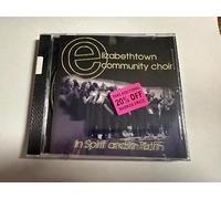 Elizabethtown Community Choir - In Spirit & in Truth
