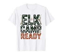 Elk Camp Ready Bull Hunting Season Mountain West Opener T-Shirt