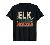 Elk Season Obsessed Bull Hunter Mountain West Archery Rifle T-Shirt