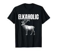 Elkaholic - Buck Hunting Lover Big Game Hunter T-Shirt