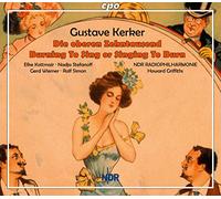 Elke Kottmair - Gustave Kerker: Die oberen Zehntausend (Selection); Burning to sing; The Belle of New York (Selection)