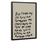 ELKPDOE Busy Living My Life Fully Poster Motivational Quotes | 24"L x 36"W, Black Frame, Multiple sizes, Multiple frame styles, Wall Art Print, for Dorm Room Decor