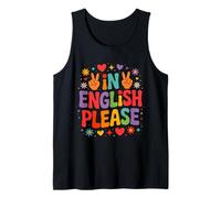 ELL Teacher ESOL Tutor in English Please Tank Top