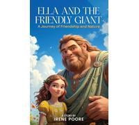 Ella and the Friendly Giant