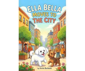 Ella Bella Moves To The City
