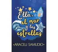 Ella, el mar y las estrellas