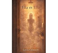 Ella es Ella: Tú decides quién eres aquí