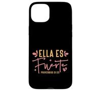 Ella Es Fuerte Bible Verse in Spanish Case for iPhone 15 Plus
