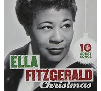 Ella Fitzgerald - 10 Great Christmas Songs