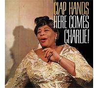 Ella Fitzgerald - Clap Hands, Here Comes Charlie! + 9 Bonus Tracks