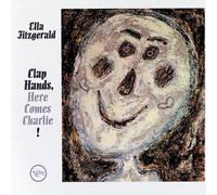 Ella Fitzgerald - Clap Hands Here Comes Charlie [VINYL]